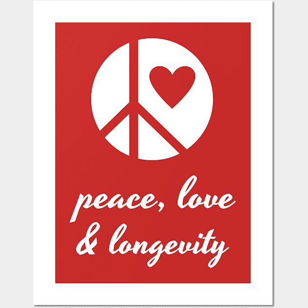 Peace, Love and Longevity - Life Extension Design Wall Art by Family Heritage Gifts